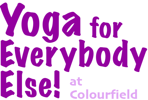 Yoga for Everybody Else!